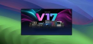 WAVES17 v2026.6.23 VR WIN&MAC-vsthome